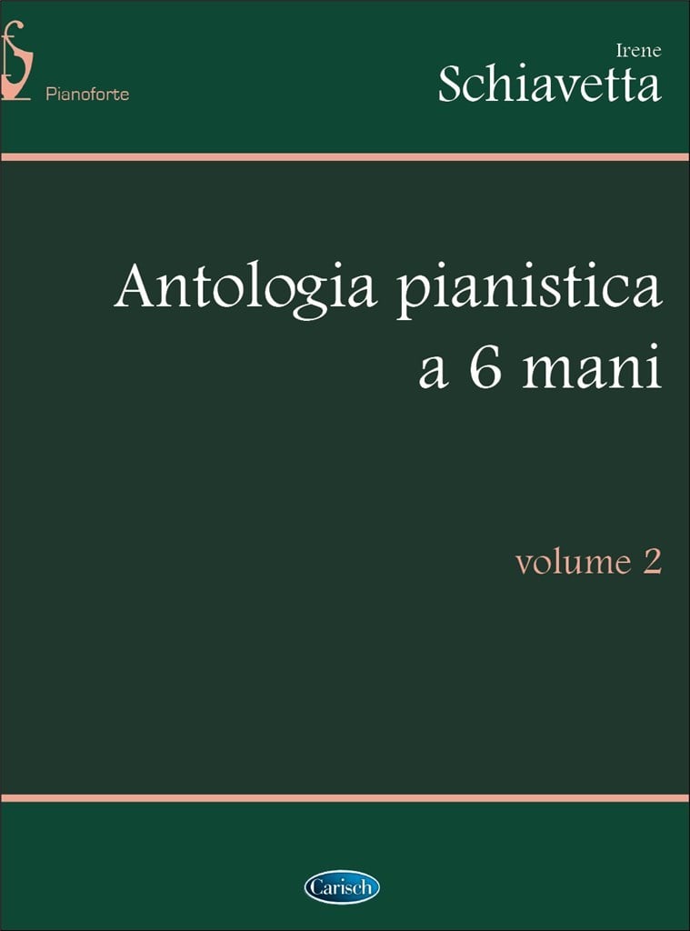 Antologia Pianistica a 6 Mani, Volume 2